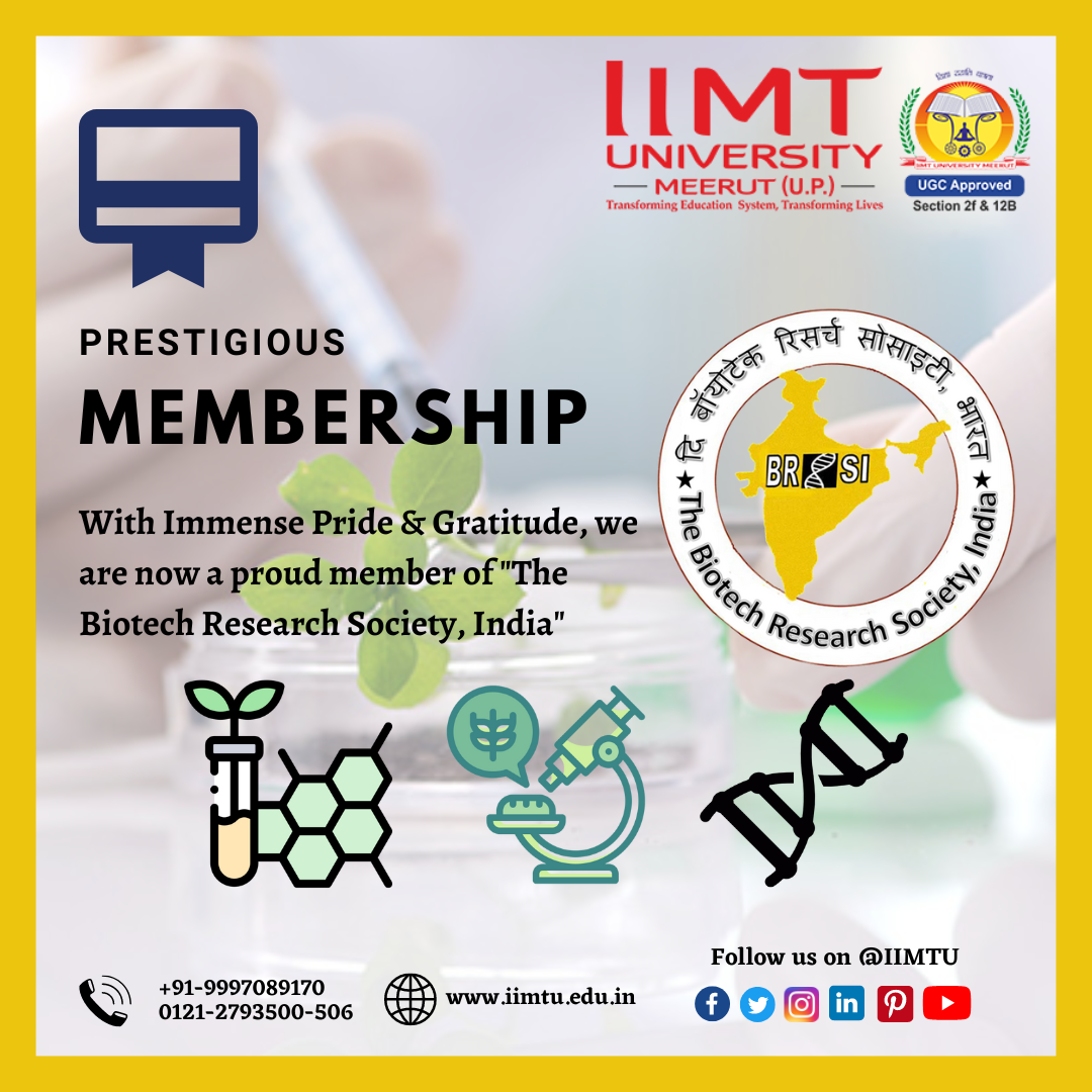 IIMT University becomes member of Biotech research society of India