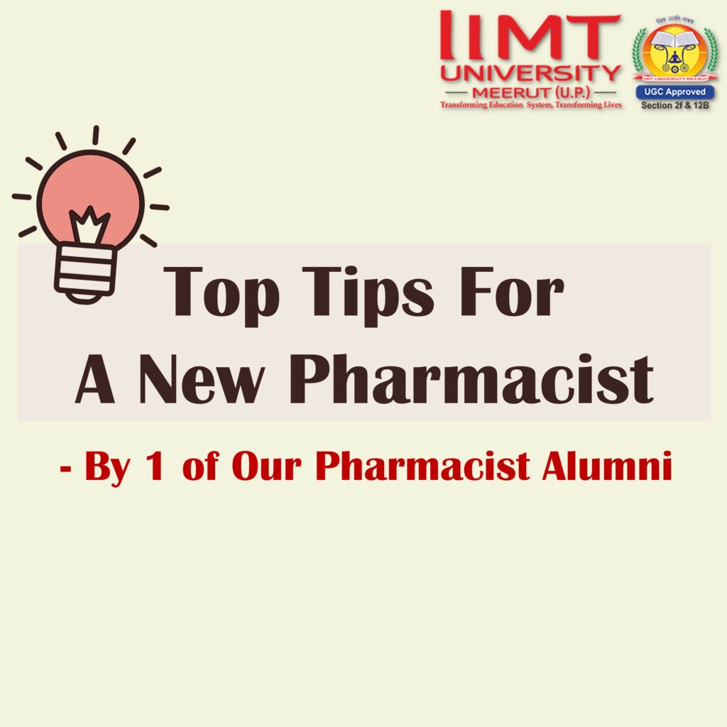 Tips For A New Pharmacist – by 1 of Our Pharmacist Alumni