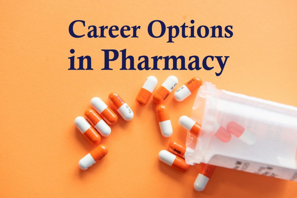 Career Options in Pharmacy