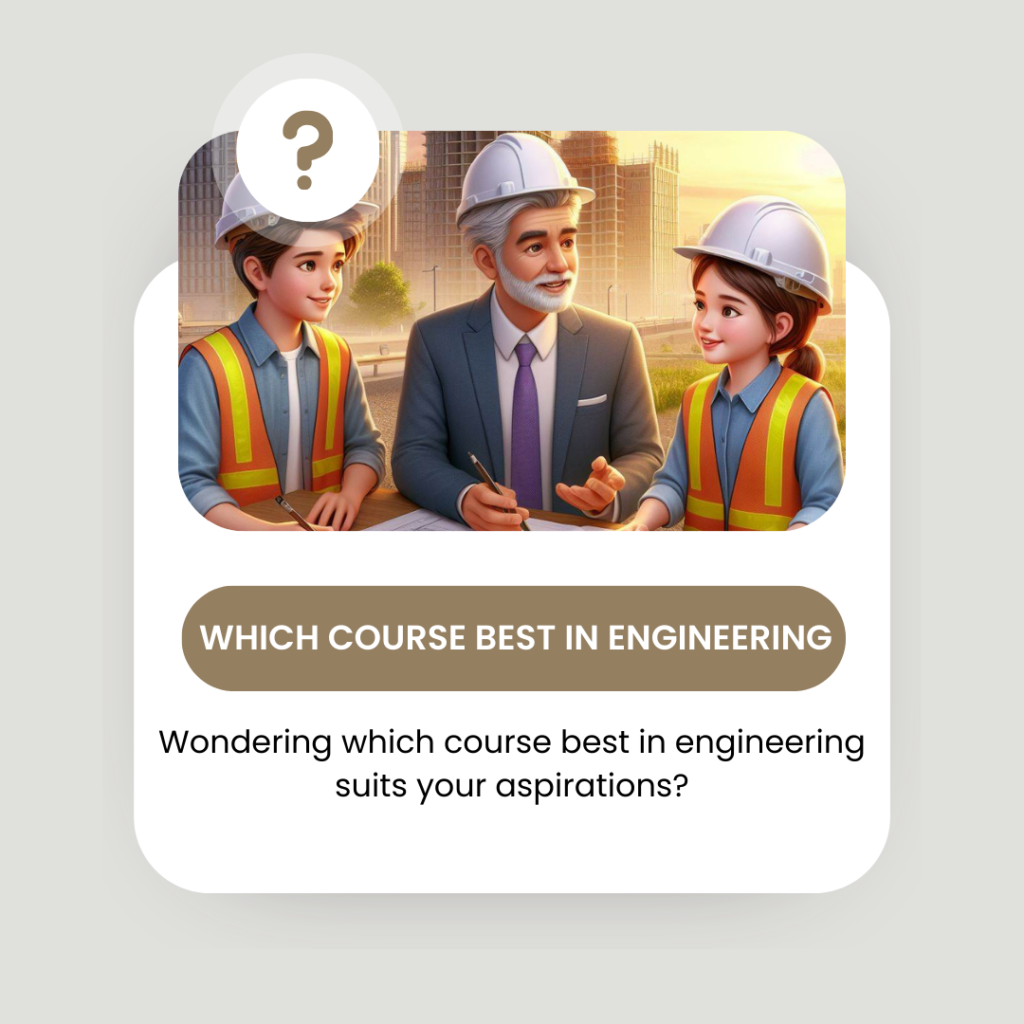 which course best in engineering