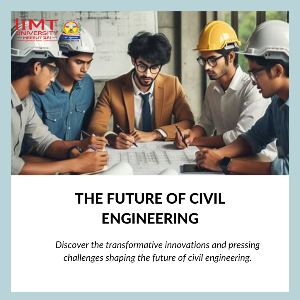 The Future of Civil Engineering