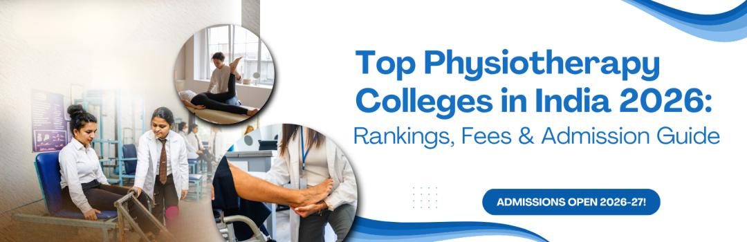 Top Physiotherapy Colleges in India