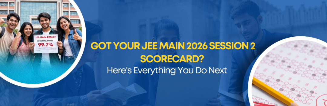 JEE Main 2026 Session 2 Scorecard