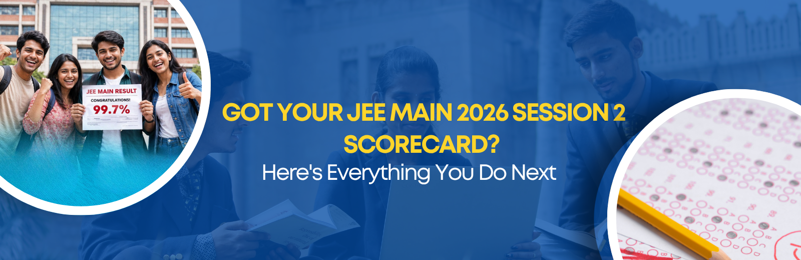 JEE Main 2026 Session 2 Scorecard