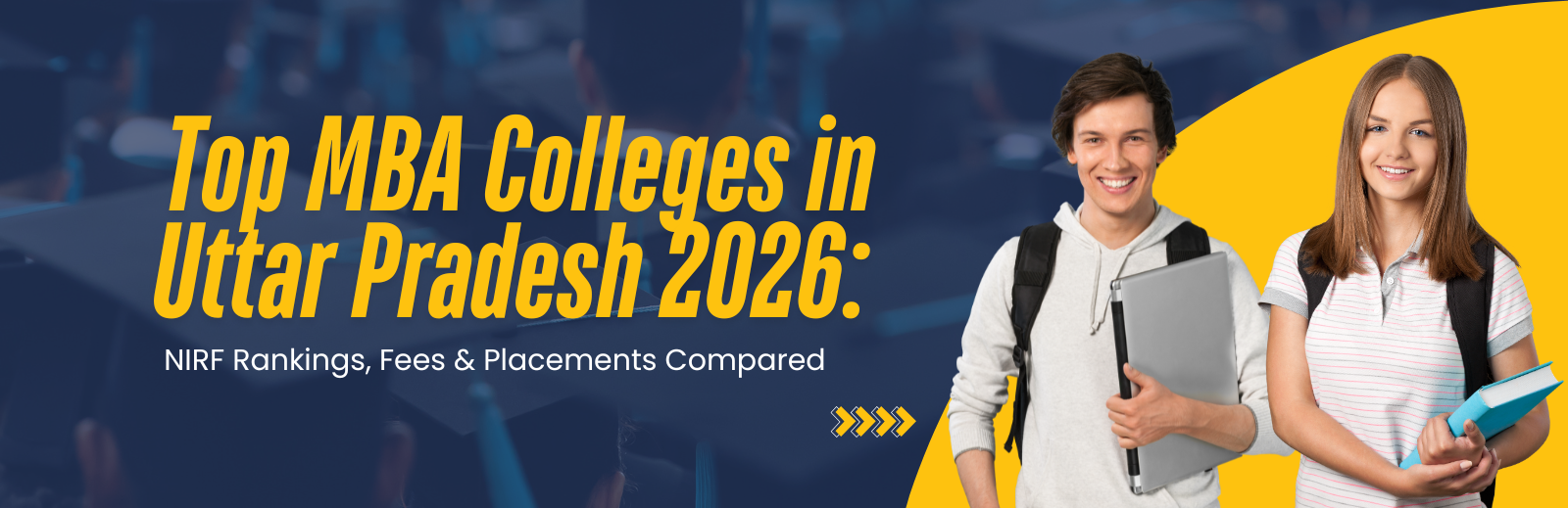 Top MBA Colleges in Uttar Pradesh