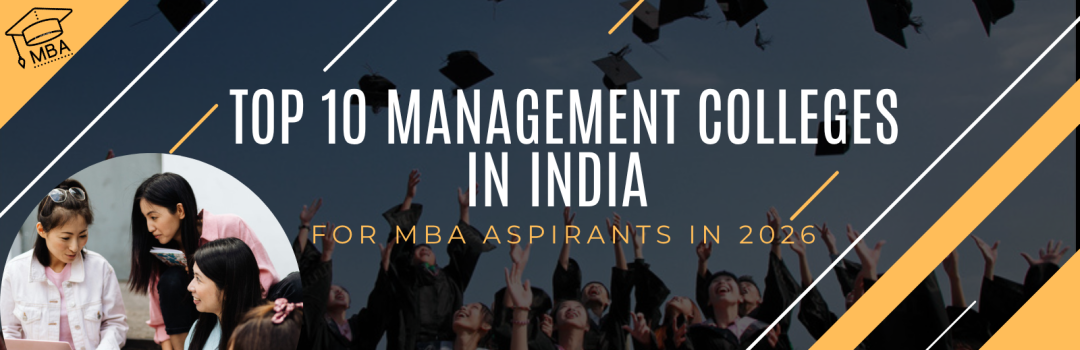Top 10 Management Colleges in India