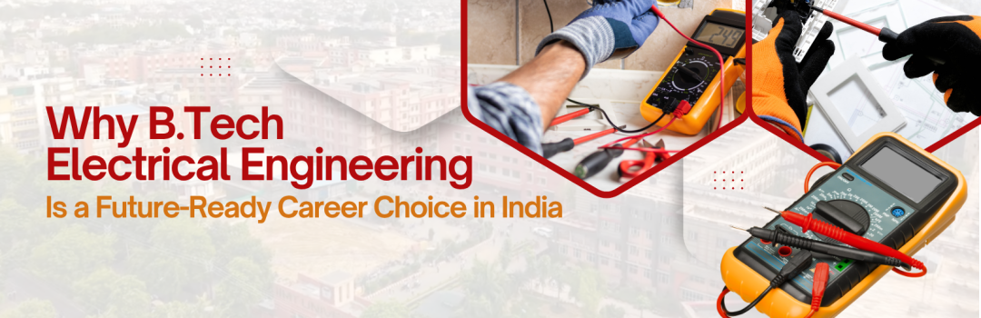 B.Tech Electrical Engineering