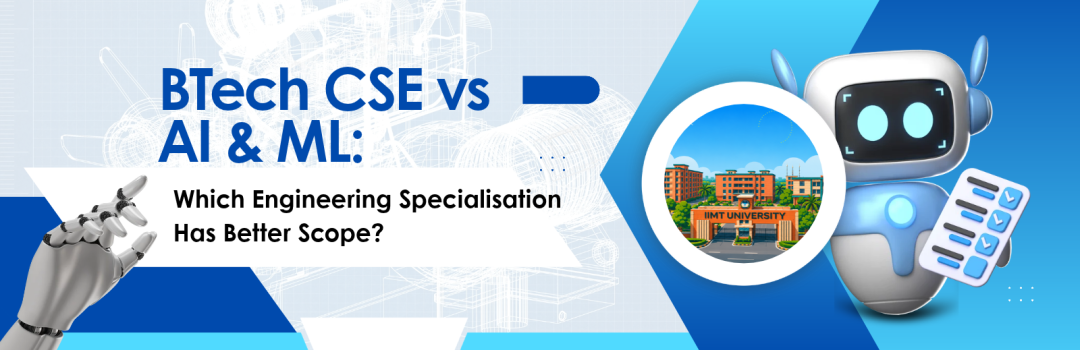 BTech CSE vs AI & ML