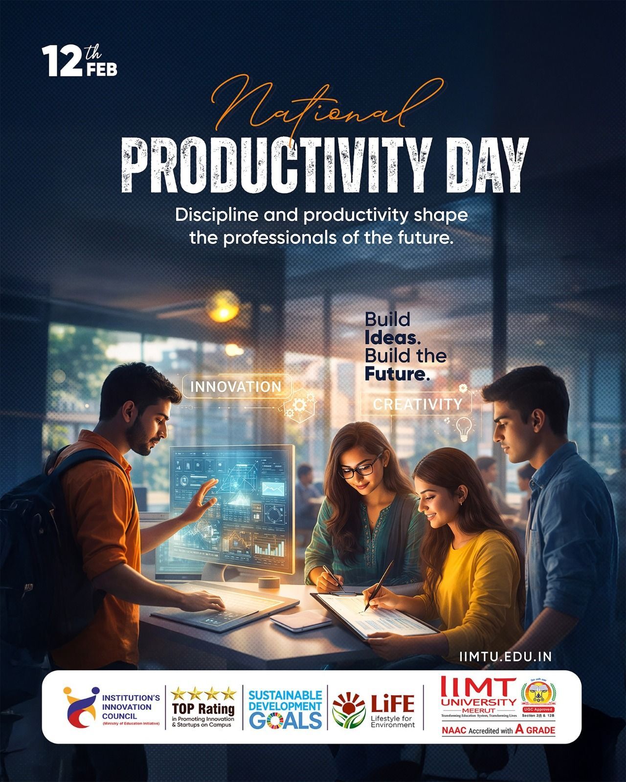 Students collaborating on an innovative digital project at IIMT University on National Productivity Day, highlighting discipline, creativity, and teamwork.
