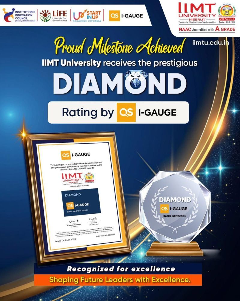 IIMT University, Meerut celebrates receiving the prestigious QS I-GAUGE Diamond Rating for excellence in academics, innovation, research, quality education, and holistic student development.