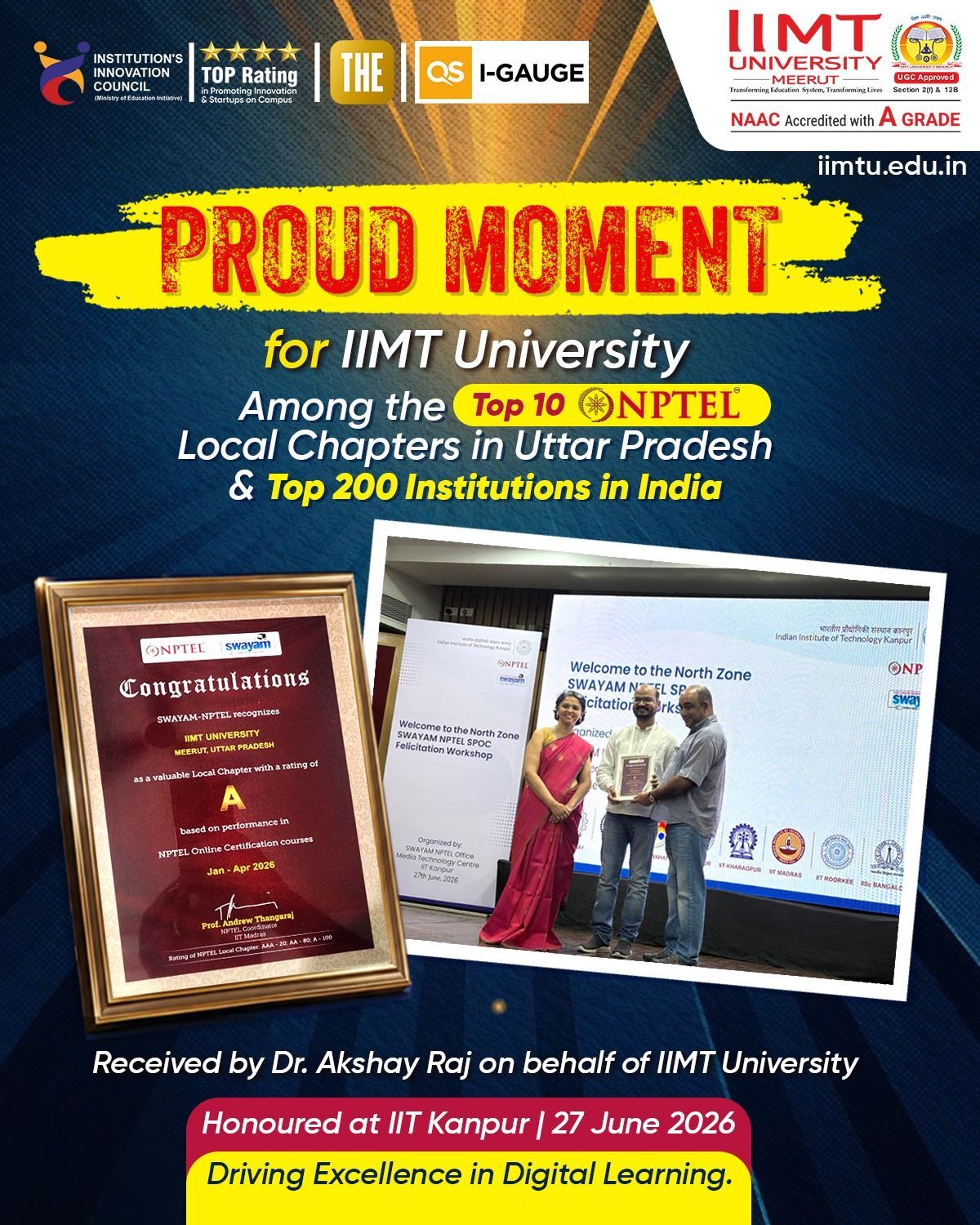 Dr. Akshay Raj receiving the NPTEL Local Active Chapters recognition award on behalf of IIMT University Meerut at the prestigious IIT Kanpur ceremony on June 27, 2026.