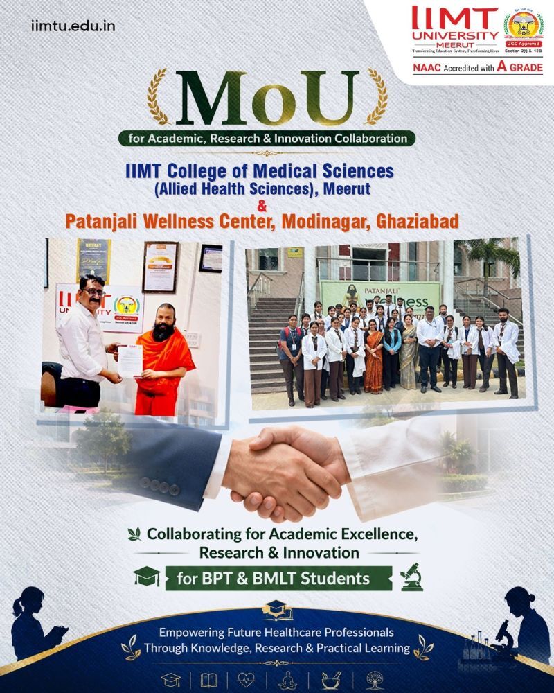 MoU signing between IIMT College of Medical Sciences and Patanjali Wellness Center for academic, research, and innovation collaboration in Allied Health Sciences.