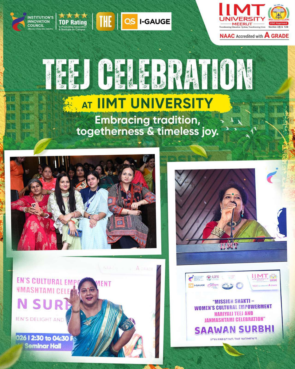 Celebrating Teej Festival at IIMT University with traditional attire, music, dance, and cultural performances.