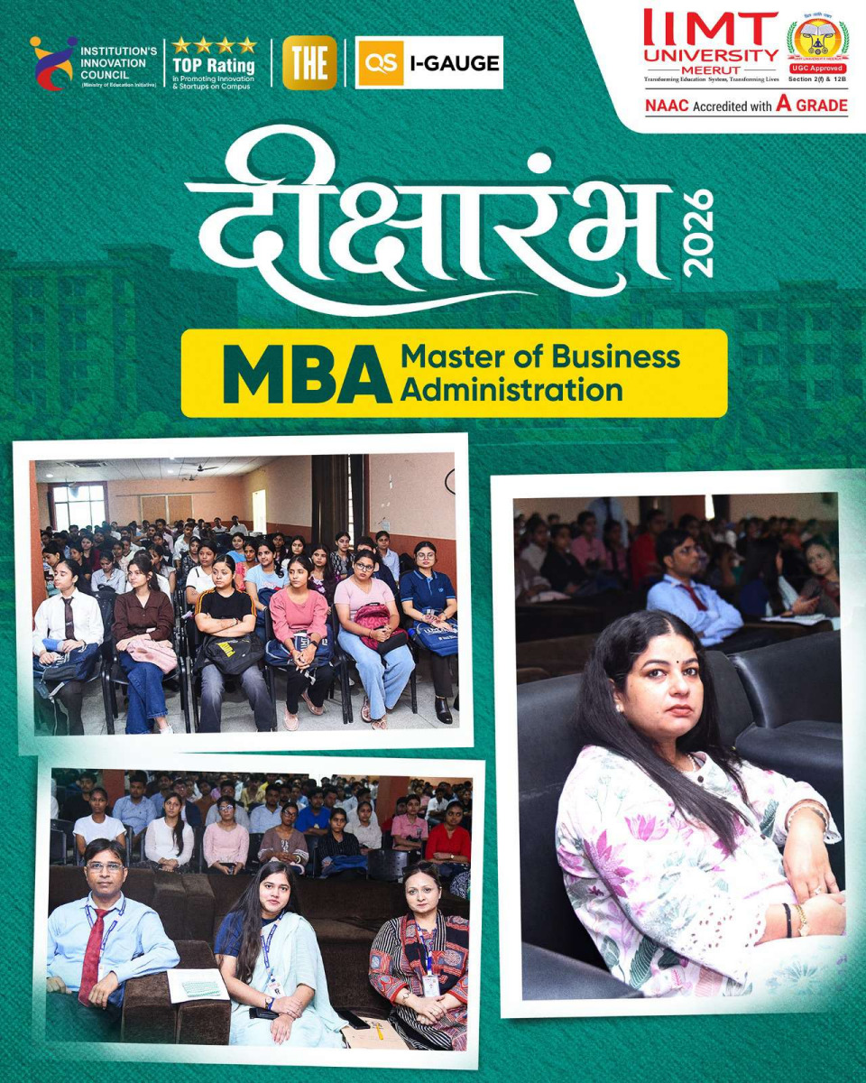 IIMT University welcomes new MBA students at दीक्षारम्भ 2026, marking the beginning of their academic and professional journey