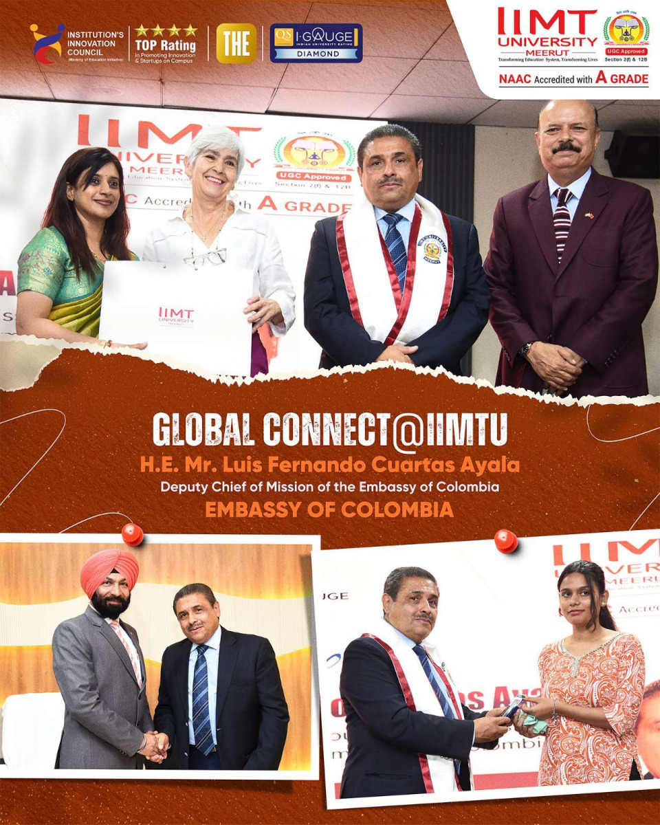 IIMT University hosts H.E. Mr Luis Fernando Cuartas Ayala for an international academic and cultural interaction