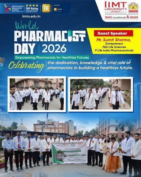 World Pharmacist Day 2026 celebration at IIMT University with the theme Empowering Pharmacists for Healthier Futures.
