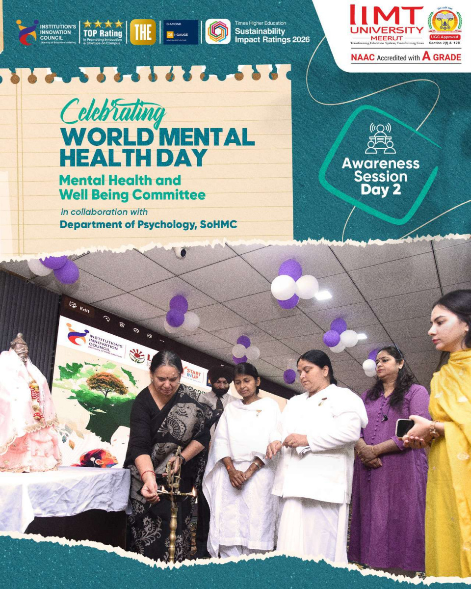 Mental Health and Well-Being Committee and Department of Psychology, SoHMC, organise a mental health awareness programme at IIMT University.