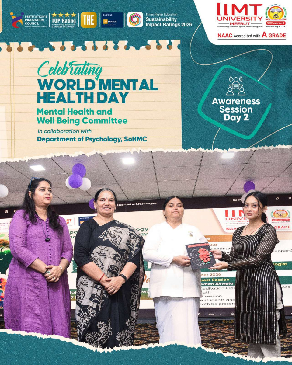IIMT University conducts Day 2 of World Mental Health Day celebrations to encourage mental wellness, compassion, and a supportive campus environment.