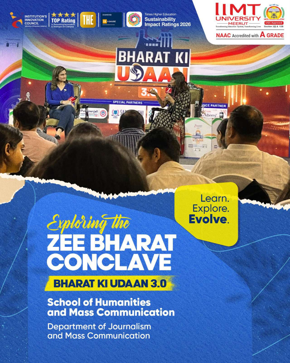 IIMT University Journalism and Mass Communication students attending Zee Bharat Conclave – Bharat Ki Udaan 3.0.